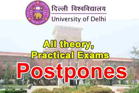 University of Delhi postpones all theory, practical exams